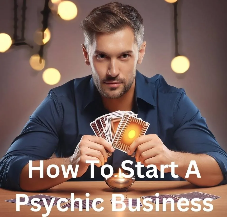 How To Start A Psychic Business